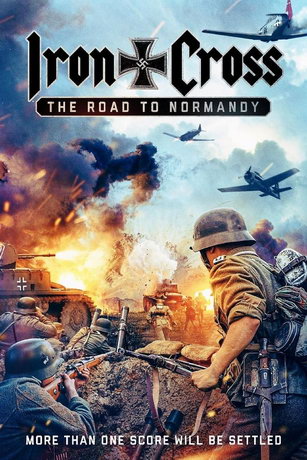 Железный крест: Дорога в Нормандию (2014)